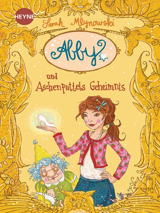 Titeldetails für Abby und Aschenputtels Geheimnis: Roman nach Sarah Mlynowski - Verfügbar